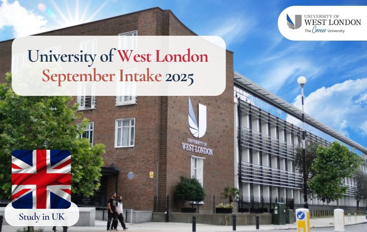 University of West London September Intake 2025: Deadline, Courses Fees, Eligibility Requirements, Required Documents for Admission, Acceptance Rate and Ranking, How to Apply!